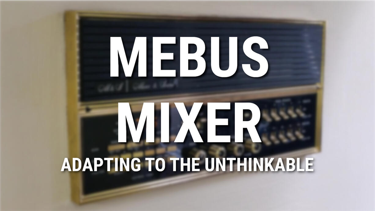 The Mixer: Adapting to the Unthinkable (Click to View)